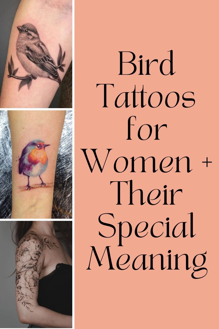 Bird Tattoos For Women Their Special Meaning