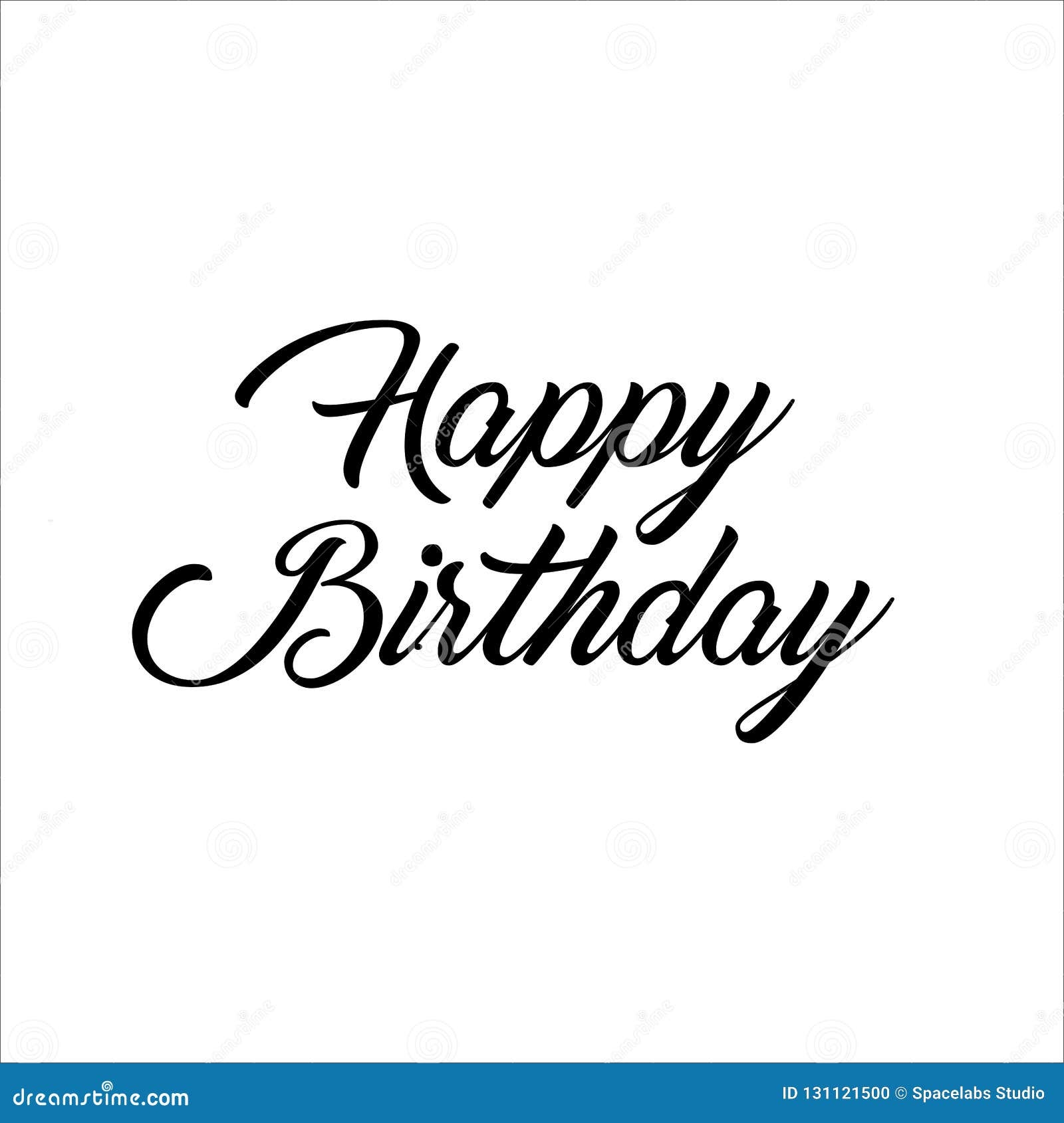 Happy Birthday Letter Text Calligraphy Stock Illustration Illustration Of Birthday Text 131121500