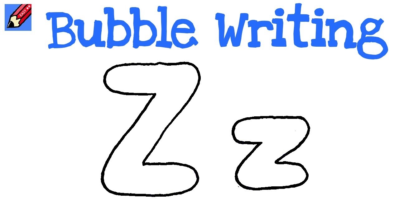 How To Draw Bubble Writing Real Easy Letter Z YouTube